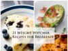 21 Weight Watcher Recipes for Breakfast